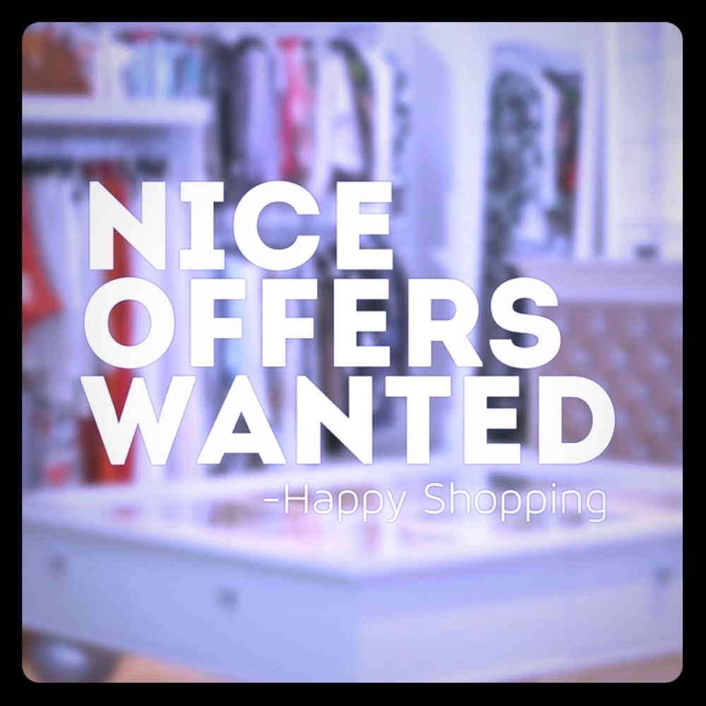 All offers are welcome ,,